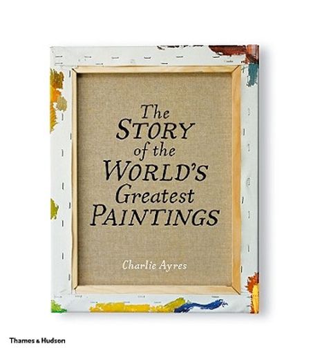 the story of the world´s greatest paintings