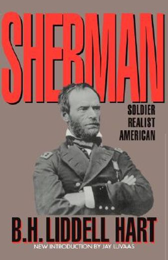 sherman,soldier, realist, american (en Inglés)