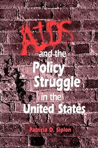 aids and the policy struggle in the united states