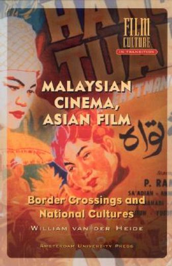 malaysian cinema, asian film,border crossings and national cultures