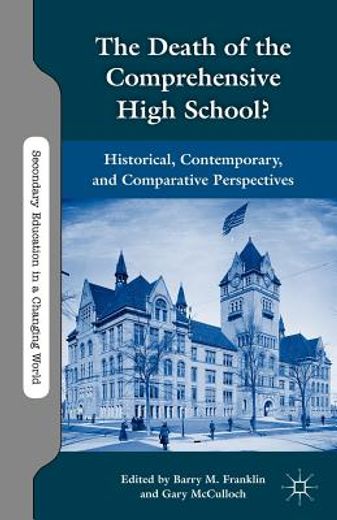 the death of the comprehensive high school? (en Inglés)