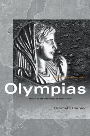 olympias,mother of alexander the great