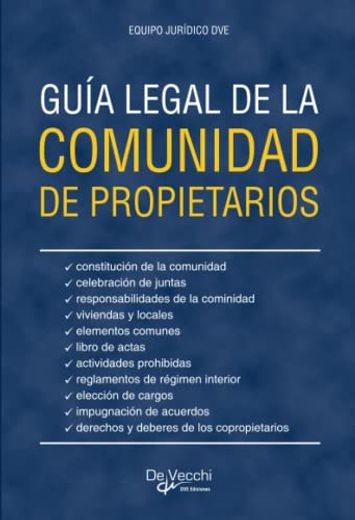 Guía Legal de la Comunidad de Propietarios (in Spanish)