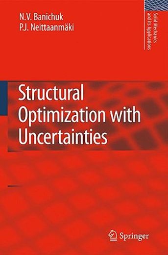 structural optimization with uncertainties (en Inglés)