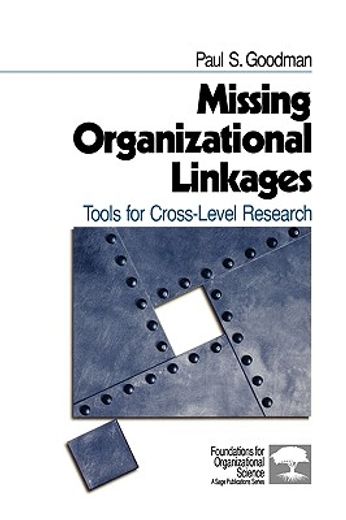 missing organizational linkages,tools for cross-level research