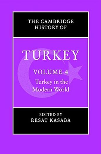 the cambridge history of turkey,turkey in the modern world