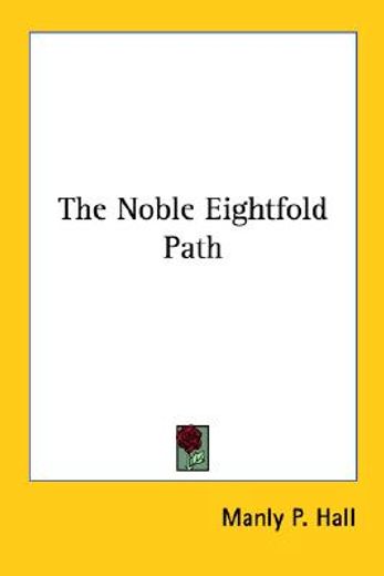 the noble eightfold path