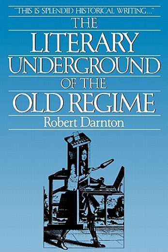 literary underground of the old regime