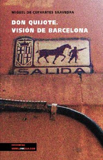 Don Quijote. Visión De Barcelona (Diferencias)