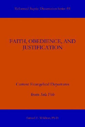 faith, obedience, and justification
