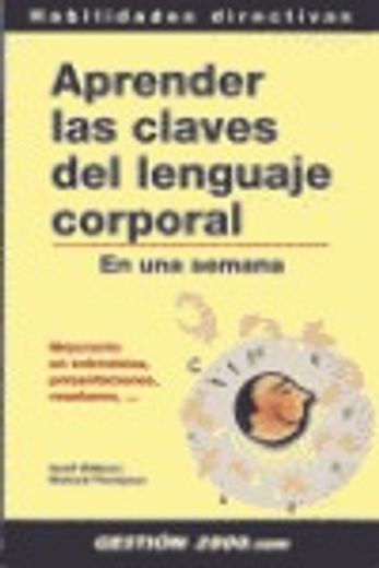 aprender las claves del lenguaje corporal(habilidades) (in Spanish)