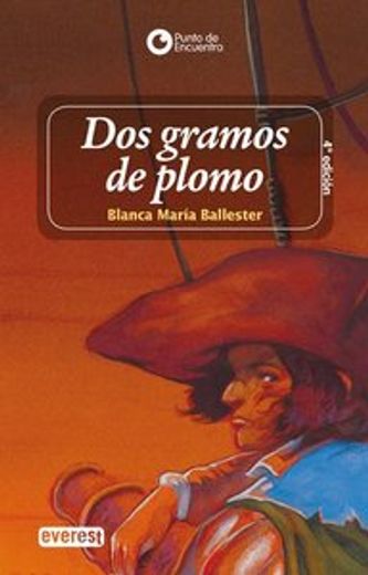 dos gramos de plomo (in Spanish)