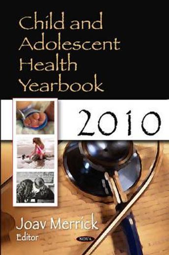 child and adolescent health yearbook,2010