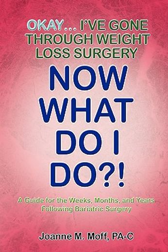 okay... i´ve gone through weight loss surgery, now what do i do?!