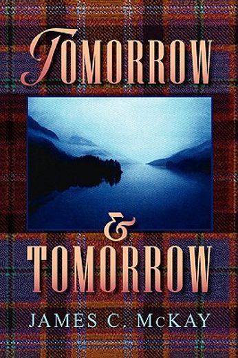 tomorrow and tomorrow (en Inglés)