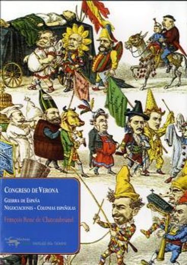 Congreso de Verona: Guerra de España - Negociaciones - Colonias españolas