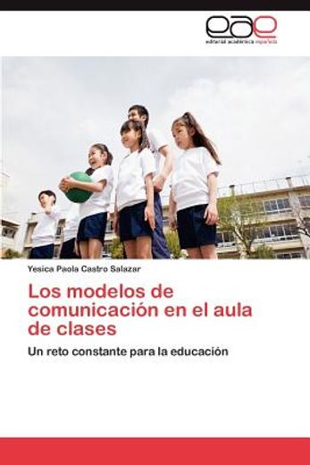 los modelos de comunicaci n en el aula de clases