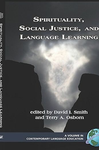 spirituality, social justice, and language learning