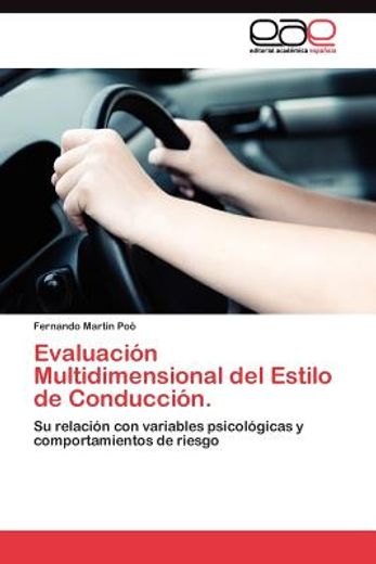 evaluaci n multidimensional del estilo de conducci n. (in Spanish)