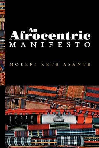 an afrocentric manifesto,toward an african renaissance