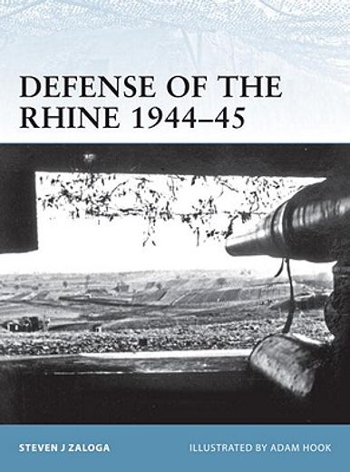 Defense of the Rhine 1944-45 (en Inglés)