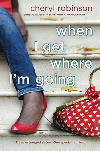 when i get where i´m going