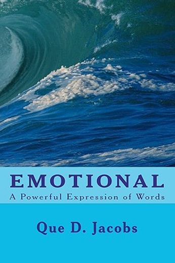 emotional,a powerful expression of words