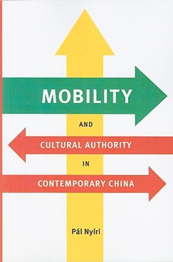 mobility and cultural authority in contemporary china
