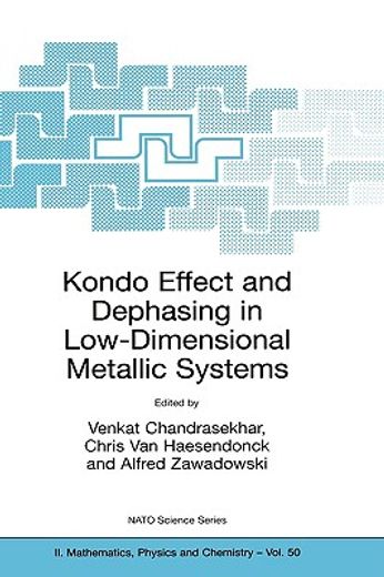 kondo effect and dephasing in low-dimensional metallic systems (en Inglés)