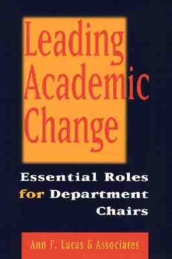 leading academic change,essential roles for department chairs
