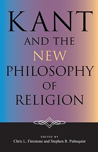 kant and the new philosophy of religion (en Inglés)