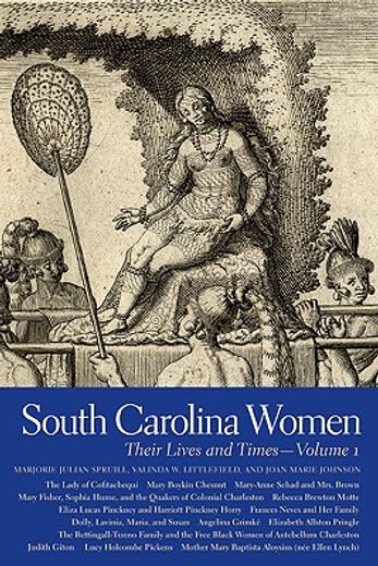 south carolina women,their lives and times