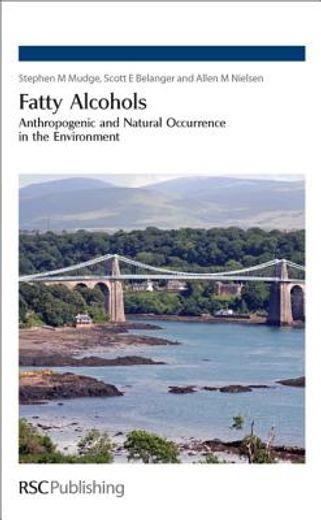 fatty alcohols,anthropogenic and natural occurrence in the environment