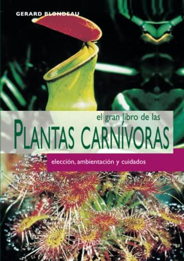 El Gran Libro de las Plantas Carnívoras