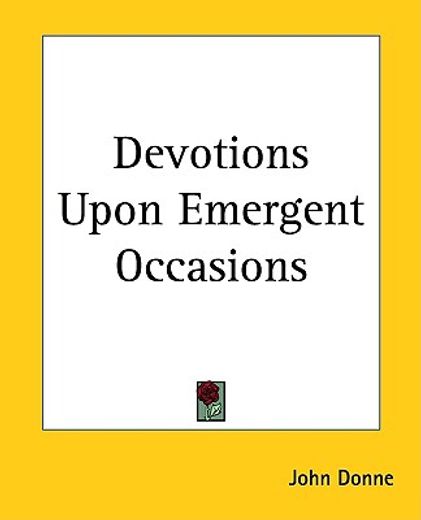 devotions upon emergent occasions