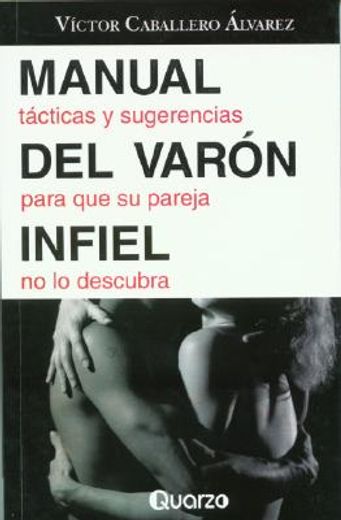 manual del varon infiel (in Spanish)