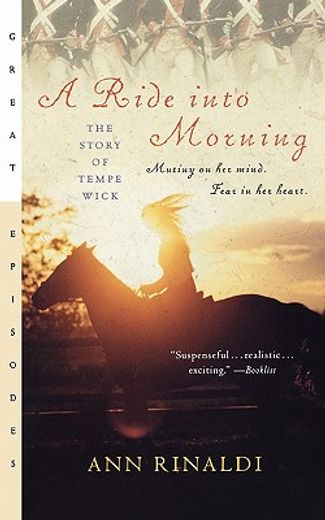 a ride into morning,the story of tempe wick (in English)