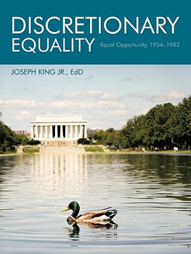 discretionary equality,equal opportunity, 1954-1982