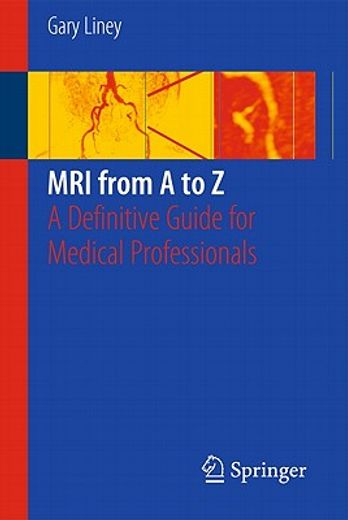 mri from a to z,a definitive guide for medical professionals