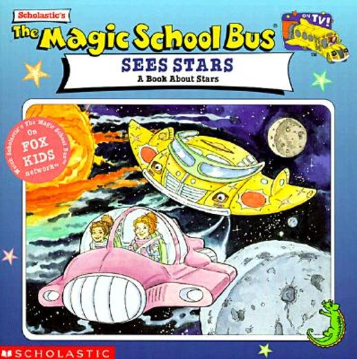 the magic school bus sees stars,a book about stars