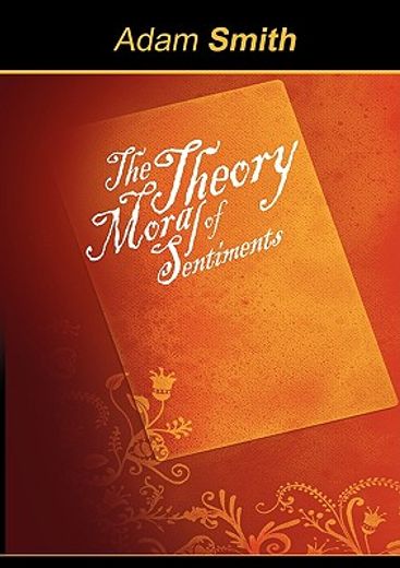 the theory of moral sentiments