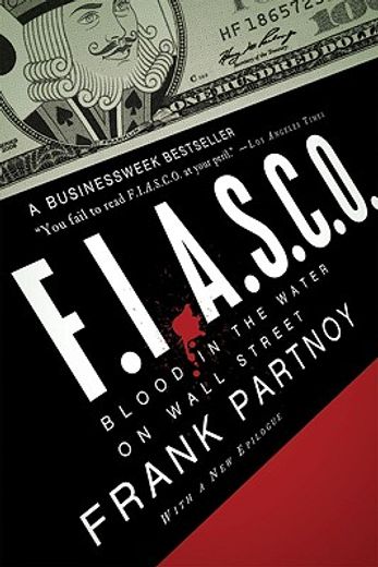 fiasco,blood in the water on wall street (en Inglés)