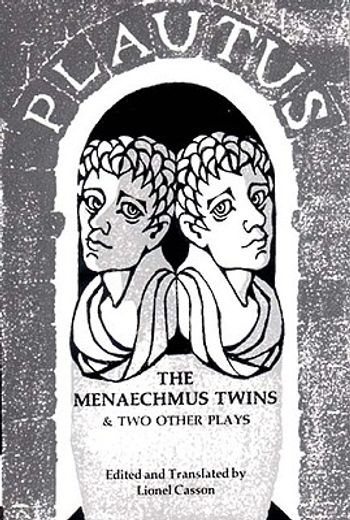 the menaechmus twins, and two other plays (en Inglés)