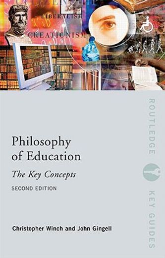 philosophy of education,the key concepts