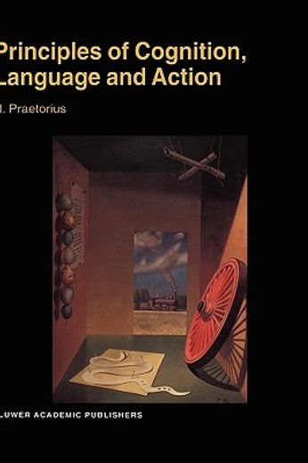 principles of cognition, language and action