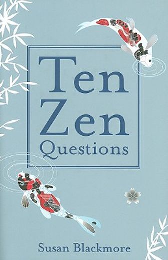 Ten Zen Questions (en Inglés)