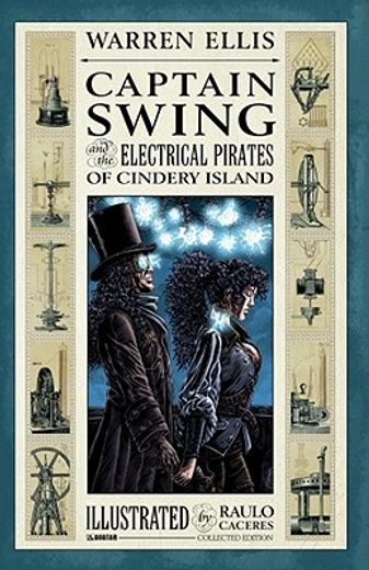 captain swing and the electrical pirates of cindery island collected edition