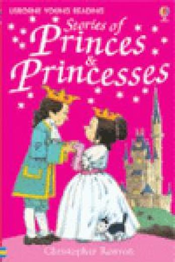 Stories of Princes and Princesses (Young Reading Series One) (en Inglés)