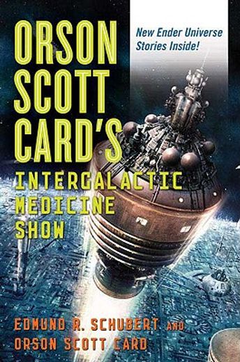 orson scott card´s intergalactic medicine show (en Inglés)