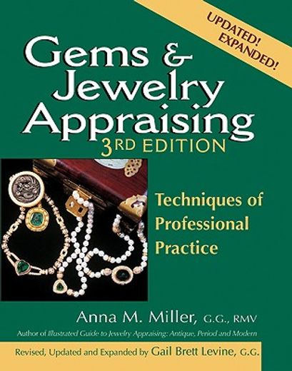gems & jewelry appraising,techniques of professional practice (en Inglés)